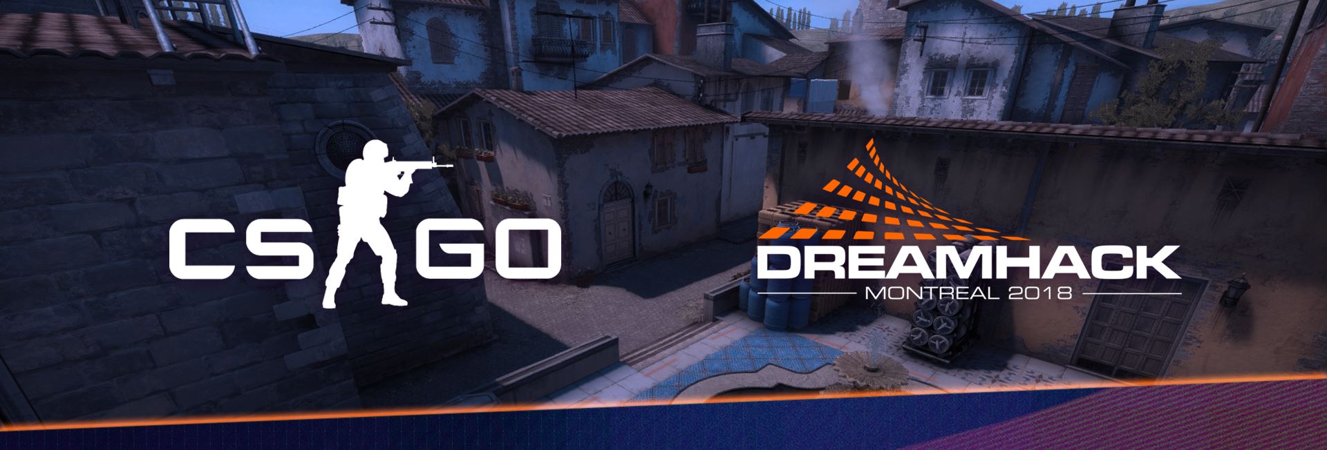 Dreamhack Montreal 2018 - Counter-Strike: Global Offensive